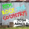 Josh Arnold - Kids Rock the Country